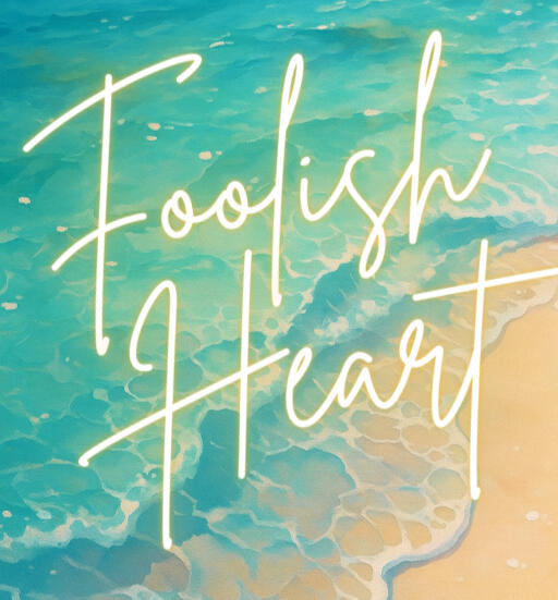Foolish Heart